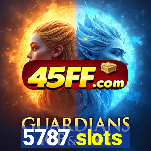 5787 slots